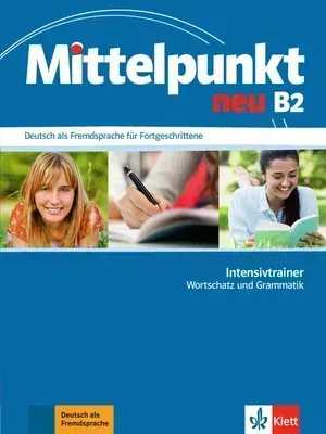 "Mittelpunkt neu B2, Intensivtrainer"