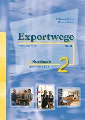 "Exportwege neu 2, Kursbuch"
