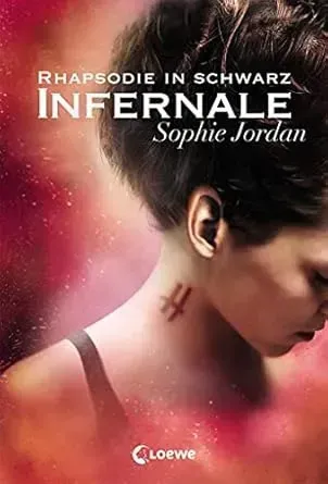 Infernale (Band 2) - Rhapsodie in Schwarz