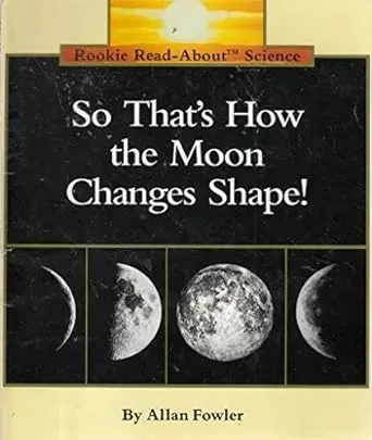 So That's How the Moon Changes Shape!