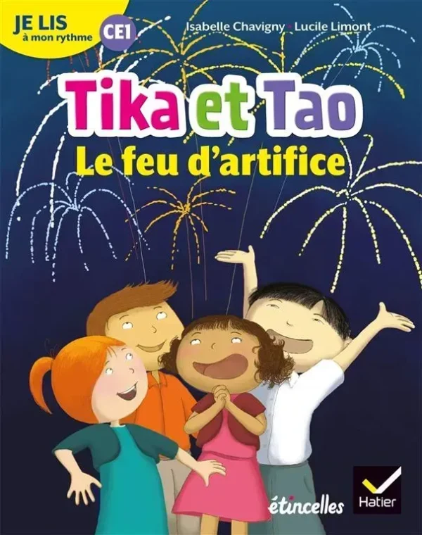JE LIS À MON RYTHME - LECTURE CE1 ED. 2019 - TIKA ET TAO : LE FEU D'ARTIFICE
