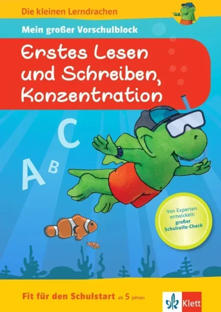 Klett Die kleinen Lerndrachen: Fit für den Schulstart: Mein großer Vorschulblock Erstes Lesen und Schreiben, Konzentration