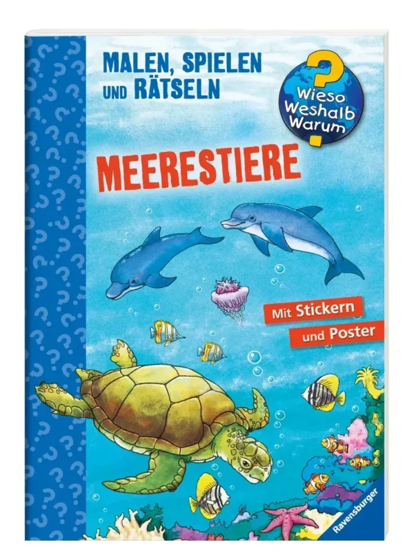 """Wieso? Weshalb? Warum? Malen, Spielen und Rätseln: Meerestiere """