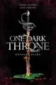 One Dark Throne by Kendare Blake