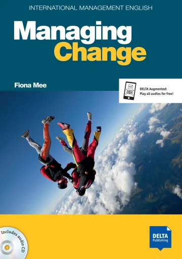 Managing Change B2-C1, Coursebook with Audio CD, IMES