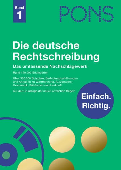 Pons-Referenz: Die Deutsche Rechtschreibung (Band 1)