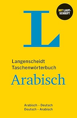 Langenscheidt Taschenwörterbuch Arabisch: Arabisch - Deutsch / Deutsch - Arabisch