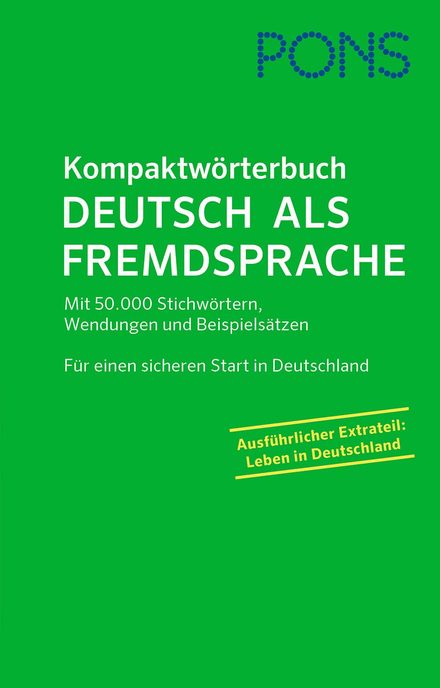 PONS Reference: PONS Kompaktworterbuch Deutsch als Fremdsprache