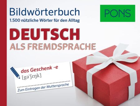 PONS Bildwörterbuch Deutsch als Fremdsprache: 1.500 nützliche Wörter für den Alltag