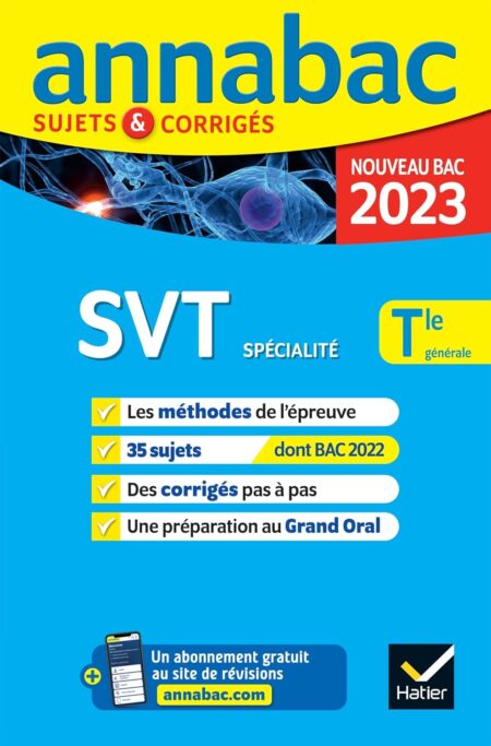 Annales du bac Annabac 2023 SVT Tle générale (spécialité): méthodes & sujets corrigés nouveau bac Paperback – Big Book