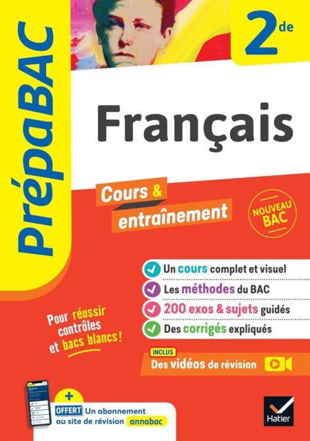 Prépabac - Français 2de: cours, méthodes & entraînement (programme de Seconde) Paperback