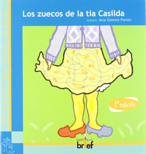 Los zuecos de la tía Casilda