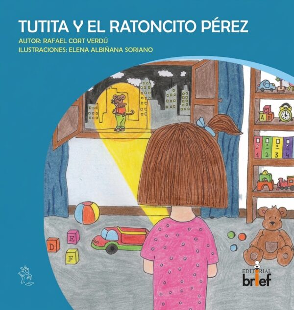 Tutita y el ratoncito Pérez